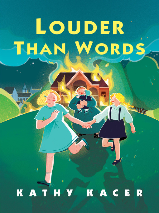 Title details for Louder Than Words by Kathy Kacer - Available